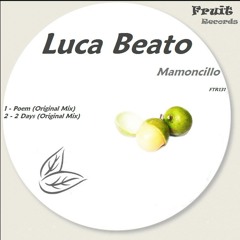 Luca Beato - Poem (Cut) [Mamoncillo EP out now on Fruit Records]