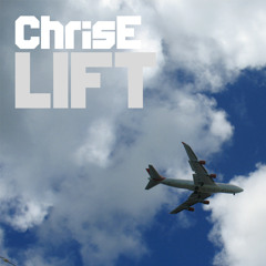 ChrisE - LIFT