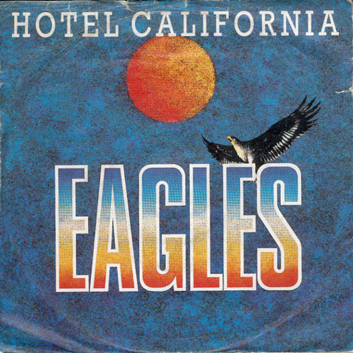 Stream zoubeiranddouae | Listen to Eagles - Hotel California playlist  online for free on SoundCloud