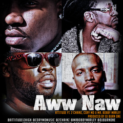 Aww Naw Ft. 2 Chainz, Corey Mo, Mr. Bobby Marley