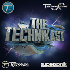 The Technikast Episode 2 - Featuring DJ Sy Guestmix