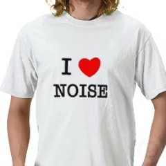 I Love noise