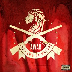 AWAR - Until The End (ft. Nottz Raw, Murs & Pjericho)
