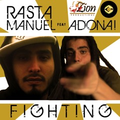 Adonai ft. Rasta Manuel - Fighting