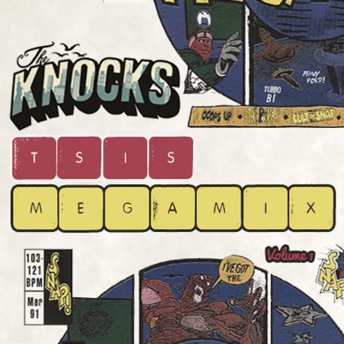 TSIS Megamix Vol. 1 - The Knocks