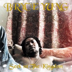 Bryce Yung- I'm So High