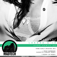 Lakosa & iO - Home Early EP 12" (Perdo 123 & WNCL Remixes) [MadTech Records]