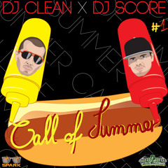 CALL OF SUMMER #1 by DJ SCORE & DJ CLEAN