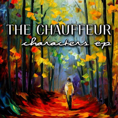"Characters" by The Chauffeur