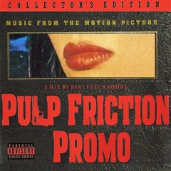 PULP FRICTION PROMO - FREE DOWNLOAD