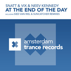 Snatt & Vix & Neev Kennedy - At The End Of The Day (Suncatcher Remix) ASOT 573