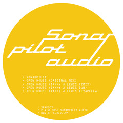 Sonarpilot - Open House (Danny J Lewis Dub)