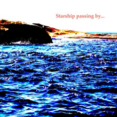Starship passing by...