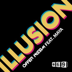 Offer Nissim - Illusion (Feat. Maya) [Original Radio Edit]