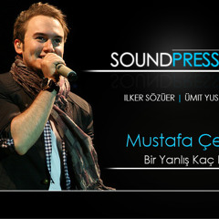 Sound Pressure Remix ft. Mustafa Ceceli - Bir Yanlış Kaç Doğru (2012)