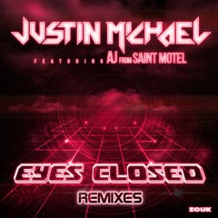 Justin Michael-Eyes Closed (Digital Freq Remix ) Armada Music/ Zouk Recordings !