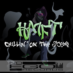 HMFT - Chillin' On the Scene (JoReeko Remix)