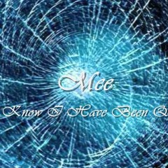 Mee - I Know I've Been Quiet *DOWNLOAD* Facebook.com/MeeOfficial