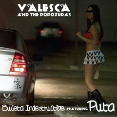Buceta Indestructible (Feat. Puta)