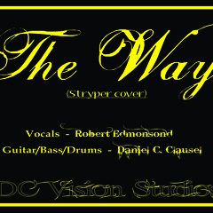 Stryper - The Way (cover by DC Vision Studio w/Rob Base)