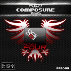 Ataraxia - Composure (FFE055)