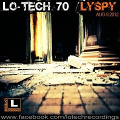 Lyspy - Lo-Tech 70 [FREE DOWNLOAD]
