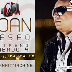 Joan The Hit Machine - El Deseo (Prod. By Oddy El Psicodelico Y Nenus)