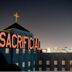 Sacrificial (With Rob Cowen)