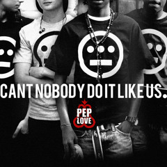 Pep Love: "Can´t nobody do it like us" (drxl drum and bass remix)