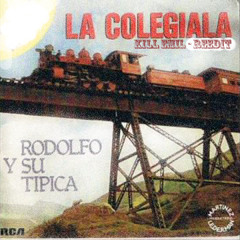 Rodolfo Aicardi Y su Tipica - La Colegiala (Kill Emil Re-edit)