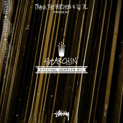 Stussy Presents : FTB & DJ 7L Searching