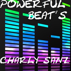 Powerful beat´s (Charly Sanz Session Hard Circuit Style)