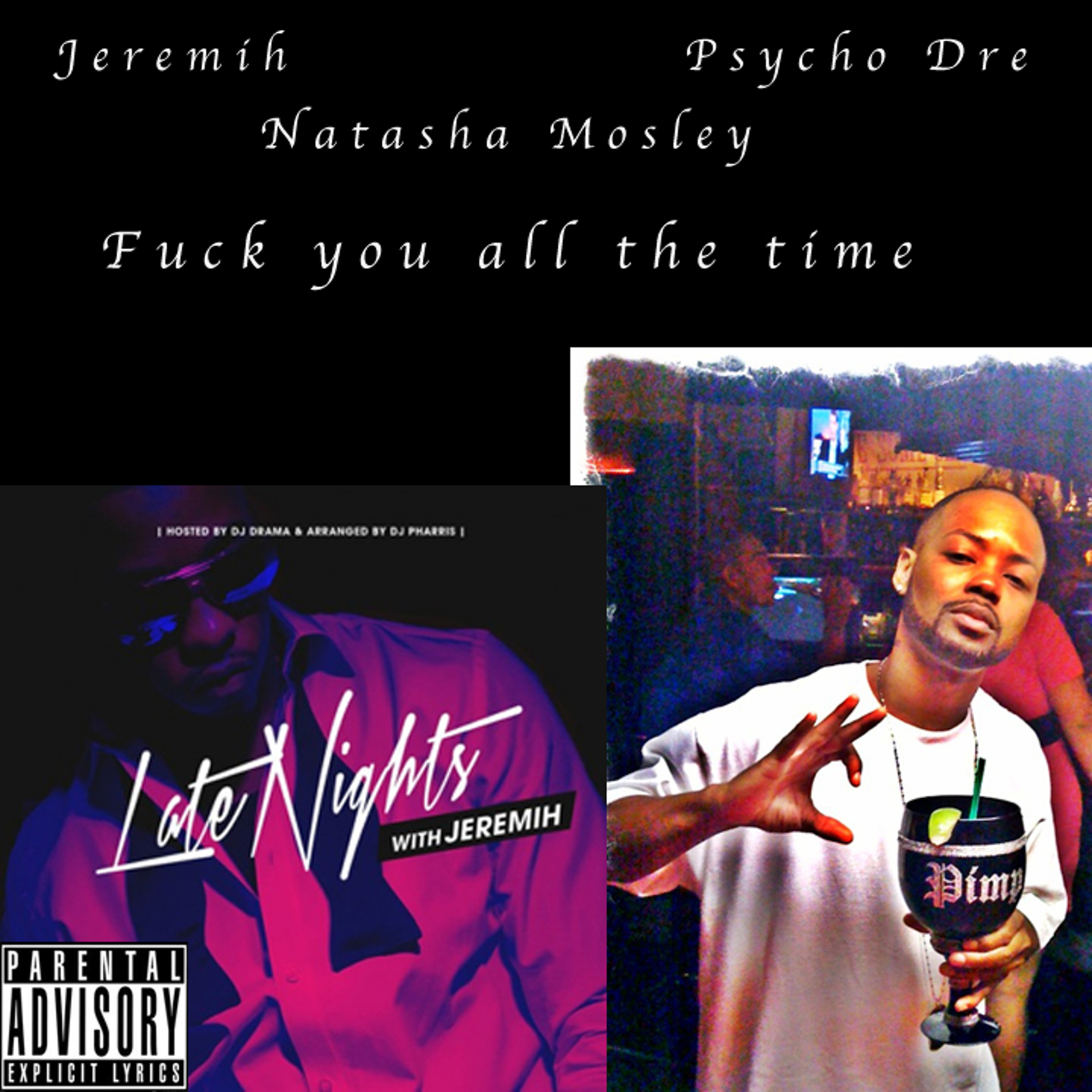Fuck U All The Time episode artwork