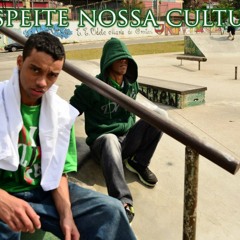 Respeite Nossa Cultura Part. Alternawell [Prod. Dj Neew]