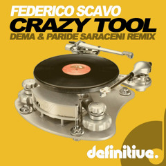 Federico Scavo - Crazy Tool (Dema & Paride Saraceni Remix) [Definitive Recordings]