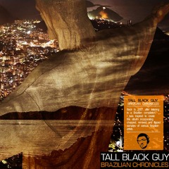 O Fim da Viagem from Brazilian Chronicles http://tallblackguyproductions.com