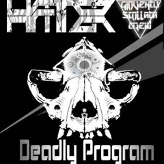 Hater-Deadly program