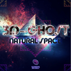 3D-Ghost & Qualic - Orion - Natural Space EP [Out Now]