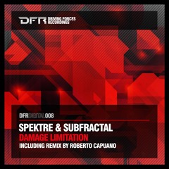 Spektre & Subfractal - Damage Limitation (Roberto Capuano Remix) [Driving Forces Recordings]