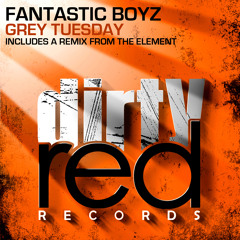 Fantastic Boyz - Grey Tuesday (OUT NOW DIRTY RED RECORDS!!!)