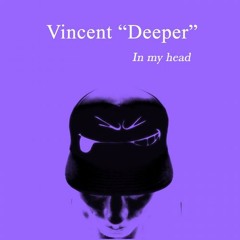 Vincent "Deeper" - In my head (Original Deeper Mix) (Shaft Music) (Preview Clip)