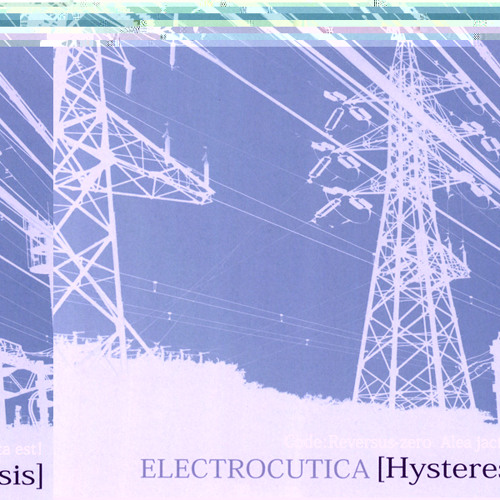 electrocutica hysteresis
