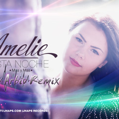 Amelie - Esta Noche (Mas y Mas) (Yahav Arbiv Remix)