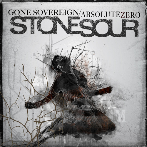 Stream Stone Sour - Gone Sovereign/Absolute Zero by Roadrunner Records |  Listen online for free on SoundCloud