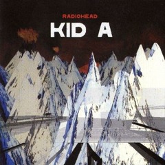 Kid A -  Radiohead (Live Belfort, France 2003)