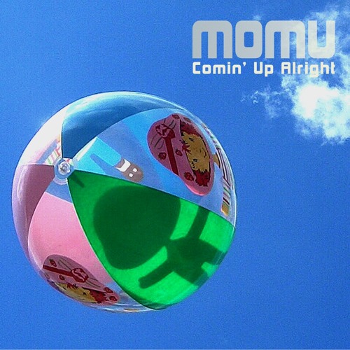 Momu-Comin' Up Alright (JDubya Remix)