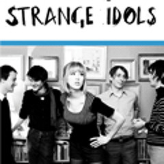 Strange Idols - She's Gonna Let You Down Again