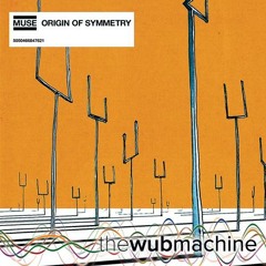 Plug In Baby (Wub Machine Remix)