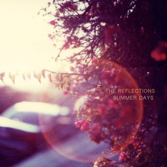 The Reflections, "Summer Days"