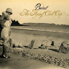 Beirut – The Gulag Orkestar